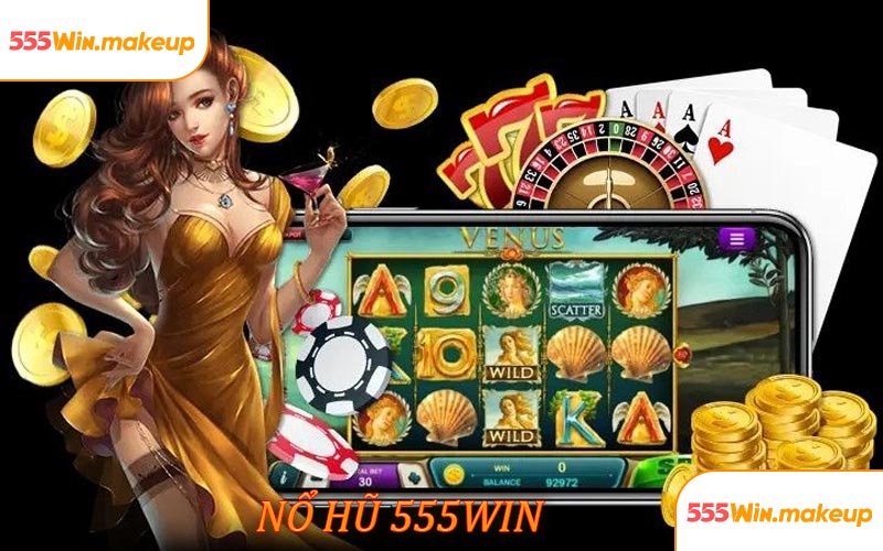Sảnh game Nổ Hũ 555WIN